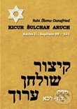 Kicur šulchan aruch (Kniha II.) - Rabi Šlomo Ganzfried, Agadah, 2012