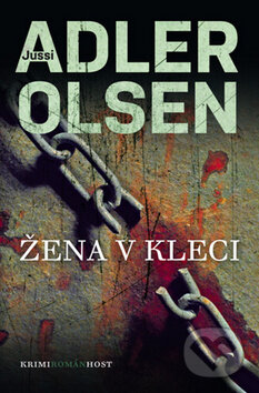 Žena v kleci - Jussi Adler-Olsen - kniha z kategorie Detektivky