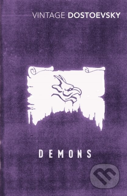 Demons - Fyodor Dostoevsky, Vintage, 1994