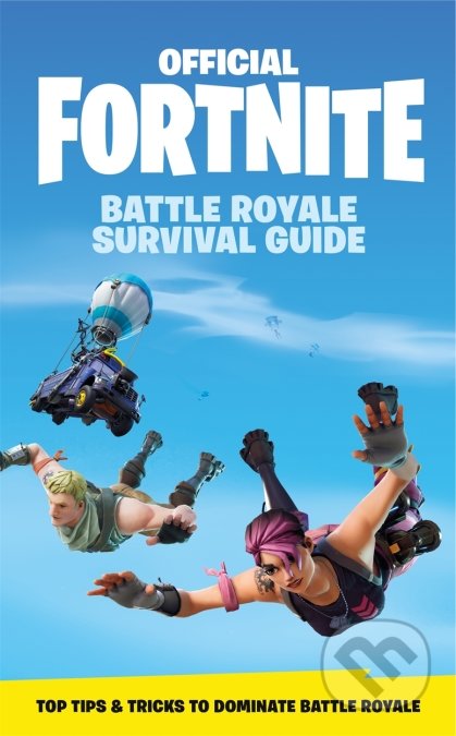 Fortnite Official: The Battle Royale, Headline Book, 2019