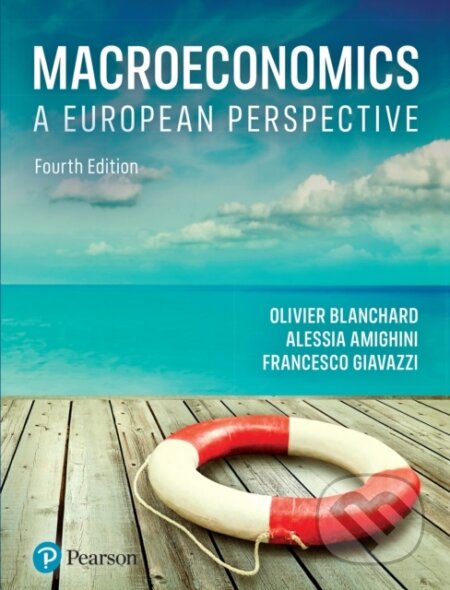 Macroeconomics - Olivier, Blanchard, Alessia Amighini, Francesco Giavazzi, Pearson, 2021