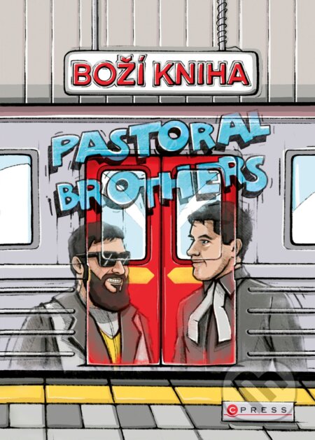 Boží kniha od Pastoral Brothers - Jakub Malý, Kabinet č 5 (ilustrátor), CPRESS, 2021