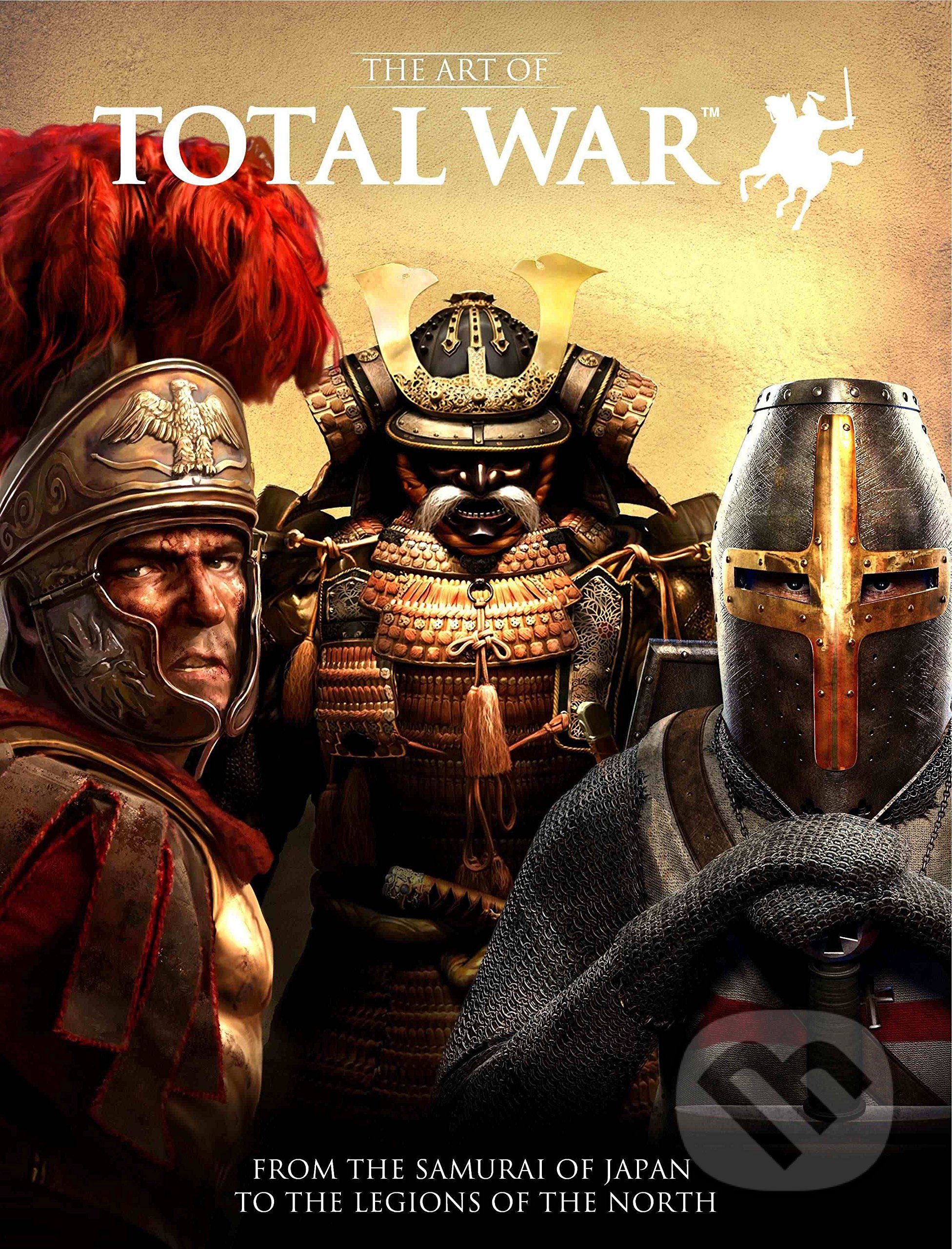 The Art of Total War (From the Samurai of Japan to the Legions of the North) - kniha z kategorie Umění, design a architektura