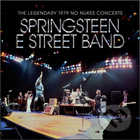 Bruce Springsteen & The E Street Band: The Legendary 1979 No Nukes Concerts - Bruce Springsteen & The E Street Band, Hudobné albumy, 2021