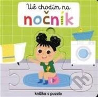 Už chodím na nočník - Knížka s puzzle - Beatrice Tinarelli, Beatrice Tinarelli (Ilustrátor), Svojtka&Co., 2021