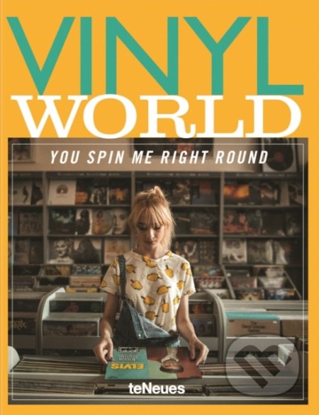 Vinyl World (You Spin me Right Round) - kniha z kategorie Hudba
