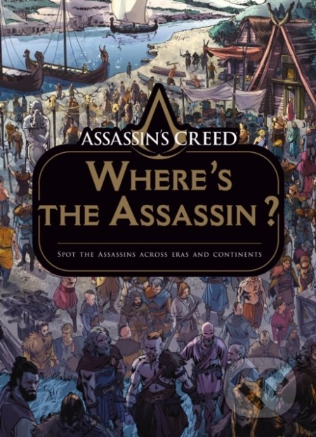 Assassin&#039;s Creed: Where&#039;s the Assassin?, Titan Books, 2021