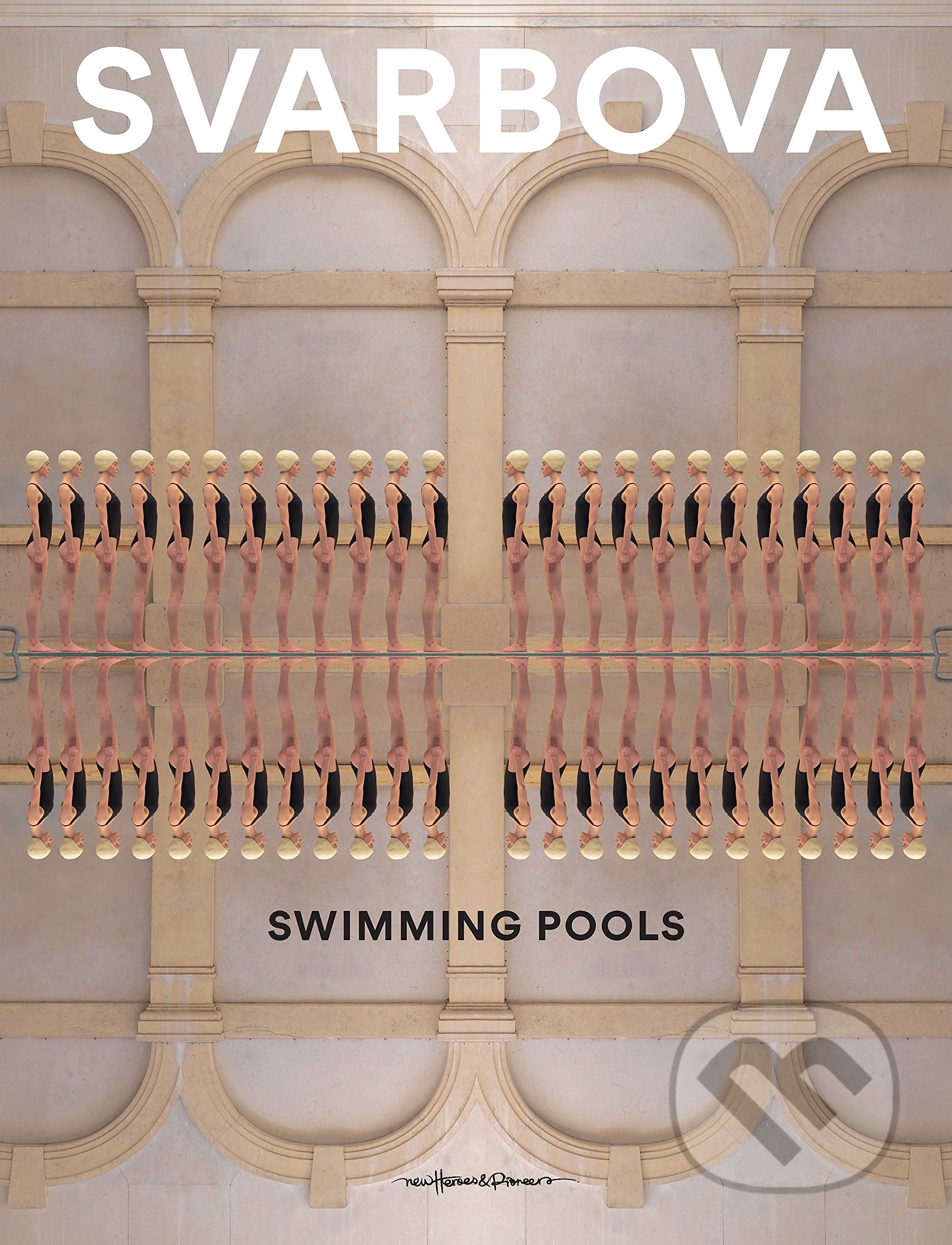 Swimming Pools - Mária Švarbová, New Heroes and Pioneers, 2021