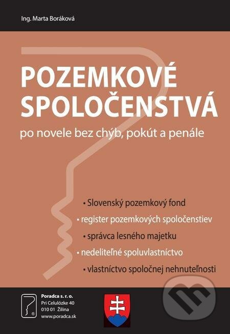Pozemkové spoločenstvá po novele bez chýb, pokút a penále - Marta Boráková, Poradca s.r.o., 2021