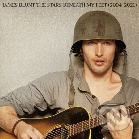 James Blunt: The Stars Beneath My Feet (2004-2021) - Dlx Hardcover - James Blunt, Hudobné albumy, 2021
