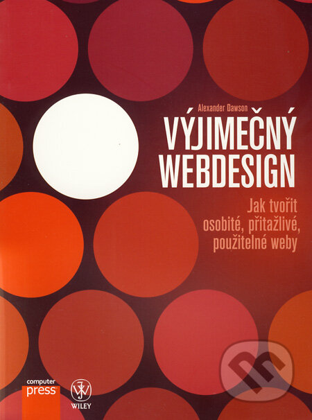 Výjimečný webdesign - Alexander Dawson, Computer Press, 2012