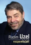 Rozpomínání - Radim Uzel, XYZ, 2012