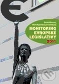 Monitoring evropské legislativy 2011, Centrum pro studium demokracie a kultury, 2012