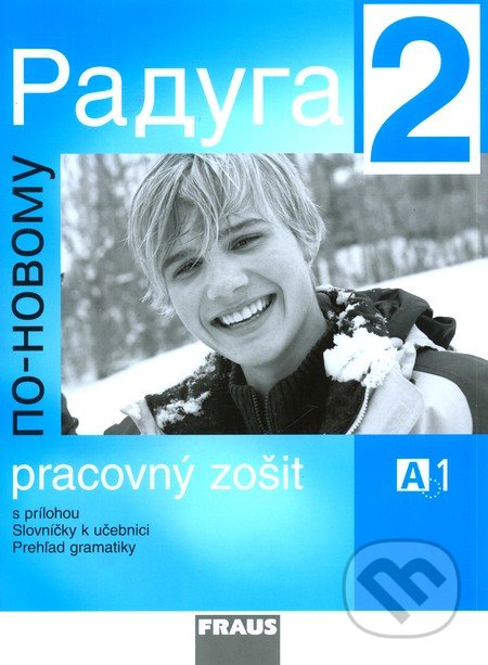 Raduga po novomu 2 - Pracovný zošit, Fraus, 2011