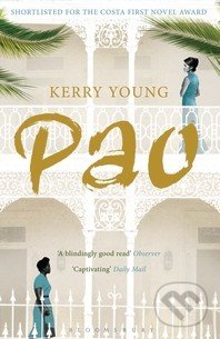 Pao - Kerry Young, Bloomsbury, 2012