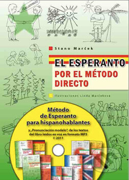 El esperanto por el método directo - CD - Stano Marček, Stano Marček, 2011