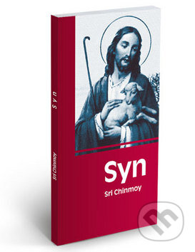 Syn (Divadelní hra o Ježíšovi) - Sri Chinmoy - kniha z kategorie Drama a divadelní hry