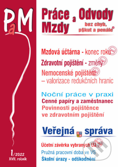 Práce a mzdy 1 / 2022 - Mzdová účtárna – konec roku