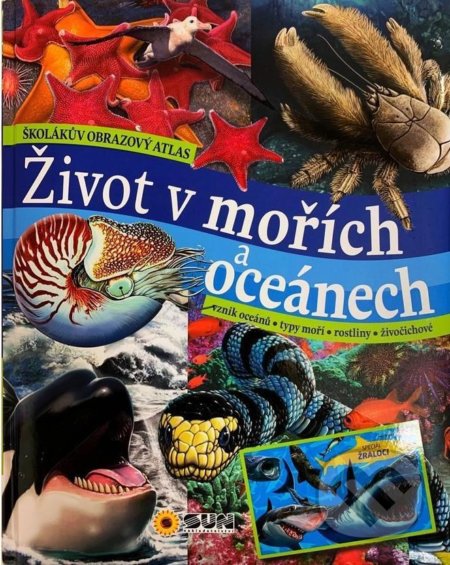 Atlas život v mořích a oceánech (Školákův obrazový atlas) - kniha z kategorie Encyklopedie