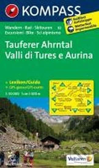 Tauferer  Ahrntal - Valle di Tures  82   NKOM, Kompass, 2015