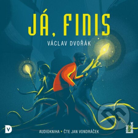 Já, Finis - Václav Dvořák, OneHotBook, 2021