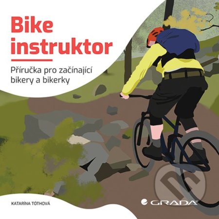 Bike instruktor - Katarína Tóthová, Grada, 2021