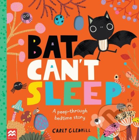 Bat Can´t Sleep - Carly Gledhill - kniha z kategorie Pohádky