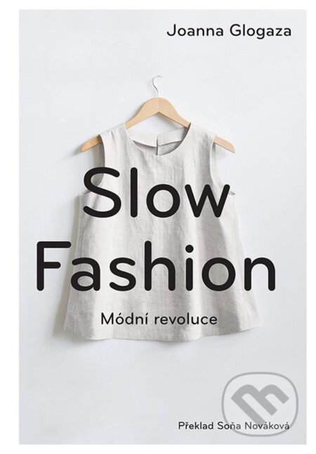 Slow fashion - Joanna Glogaza, Grada, 2021