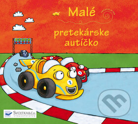Malé pretekárske autíčko, Svojtka&Co., 2011