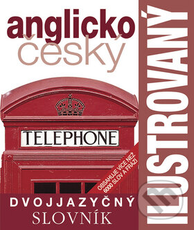 Ilustrovaný anglicko český dvojjazyčný slovník, Slovart CZ, 2012