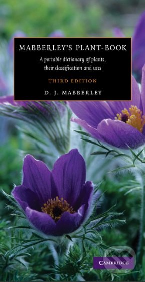 Mabberley&#039;s Plant-Book - D.J. Mabberley, Cambridge University Press, 2008
