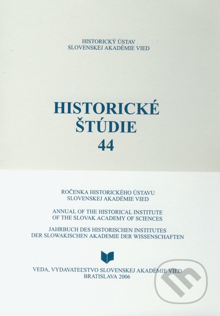 Historické štúdie 44, VEDA, 2006