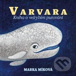 Obálka – Varvara - Kniha o velrybím putování