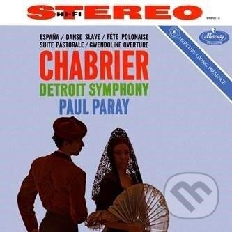 Paul Paray, Detroit Symphony Orchestra: The Music of Chabrier LP - Paul Paray, Detroit Symphony Orchestra, Hudobné albumy, 2021