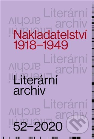 Nakladatelství 1918 – 1949, Památník národního písemnictví, 2021
