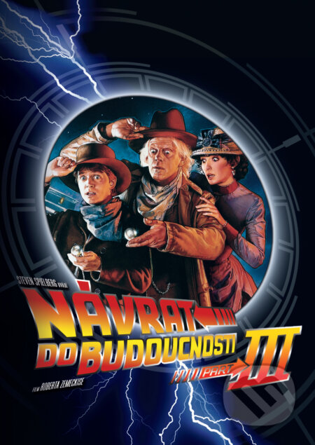 Návrat do budoucnosti III - Robert Zemeckis, Magicbox, 2021