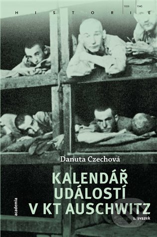 Kalendář událostí v KT Auschwitz (2 svazky) - Danuta Czech - kniha z kategorie 20. století