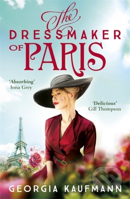 The Dressmaker of Paris - Georgia Kaufmann, Hodder Paperback, 2021
