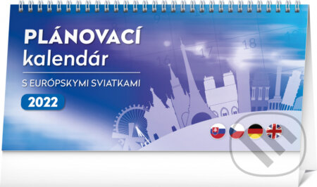 Stolový Plánovací kalendár s európskymi sviatkami 2022, Presco Group, 2021
