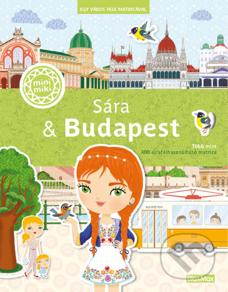 Sara & Budapest (maďarský jazyk) - Ema Potužníková, Lucie Jenčíková (Ilustrátor), Ella & Max, 2021
