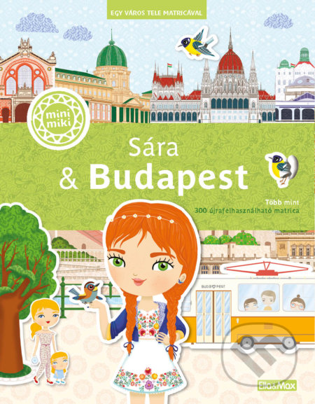 Sara & Budapest (maďarský jazyk) (Egy város tele matricával) - kniha z kategorie Samolepky