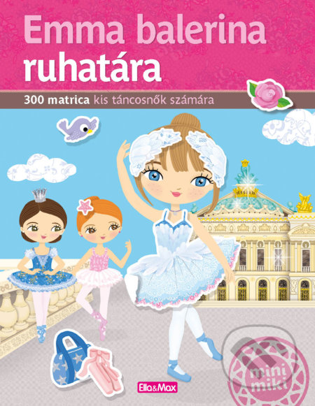 Emma ruhatára (Matricás könyv) - Julie Camel, Charlotte Segond-Rabilloud (Ilustrátor) - kniha z kategorie Beletrie pro děti