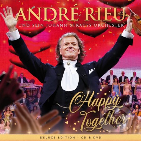 André Rieu, Johann Strauss Orchestra: Happy Together (Deluxe) - André Rieu, Johann Strauss Orchestra, Hudobné albumy, 2021