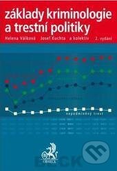 Základy kriminologie a trestní politiky (2. vydání) - kniha z kategorie Politologie a politika