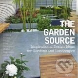The Garden Source - Andrea Jones, James van Sweden, 8 Books, 2012