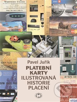 Platební karty - Pavel Juřík, Libri, 2012