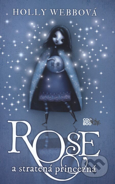 Rose a stratená princezná - Holly Webb, CooBoo SK, 2012