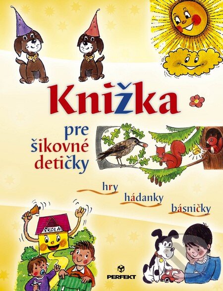 Knižka pre šikovné detičky - Katarína Trgová, Perfekt, 2012