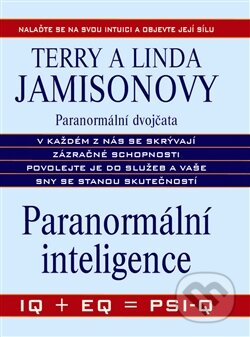 Paranormální inteligence - Linda Jamison, Terry Jamison, Metafora, 2012