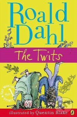 The Twits - Roald Dahl, Penguin Books, 2007